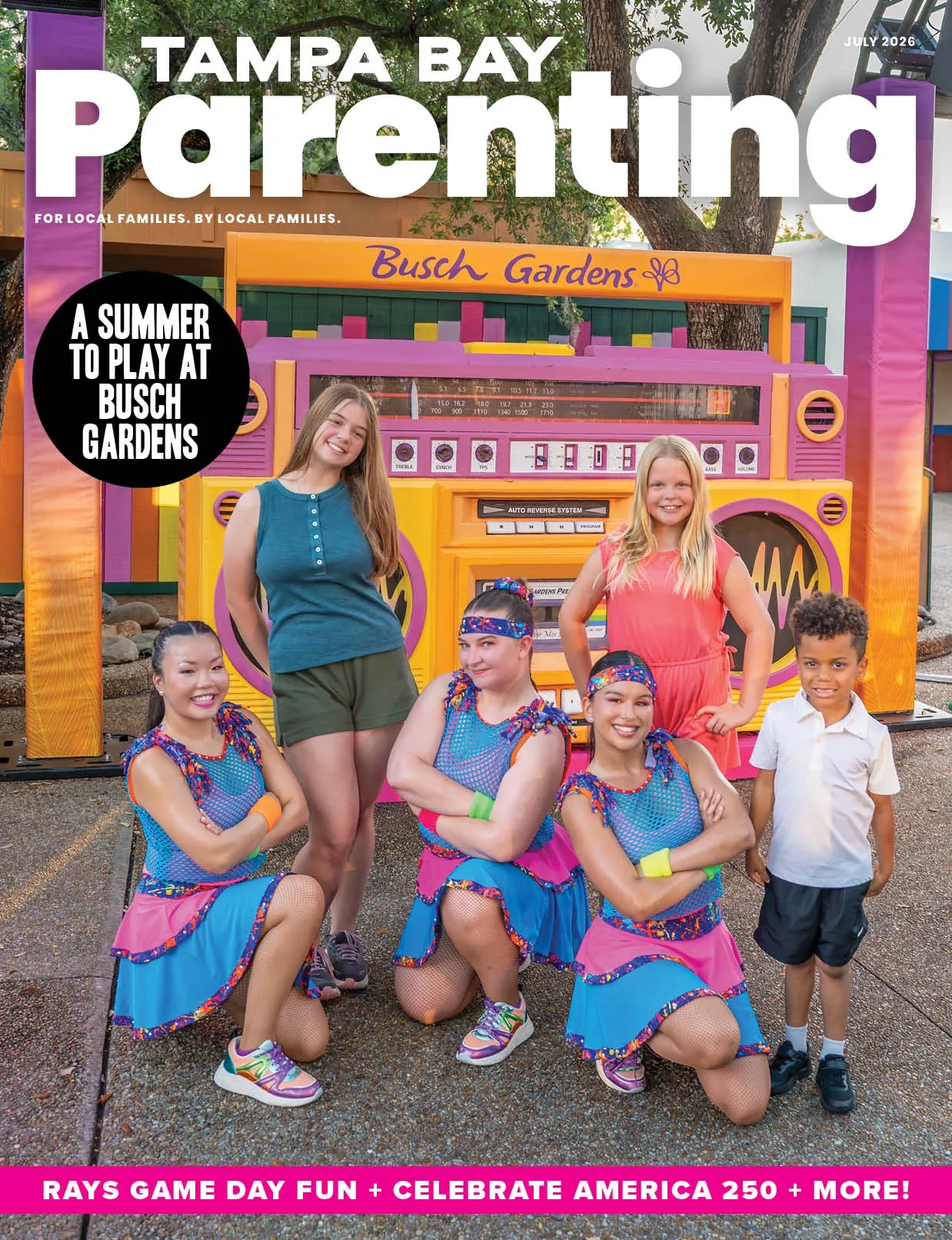 Tampa Bay Parenting, July 2026 — children and performers in front of a giant boombox at Busch Gardens